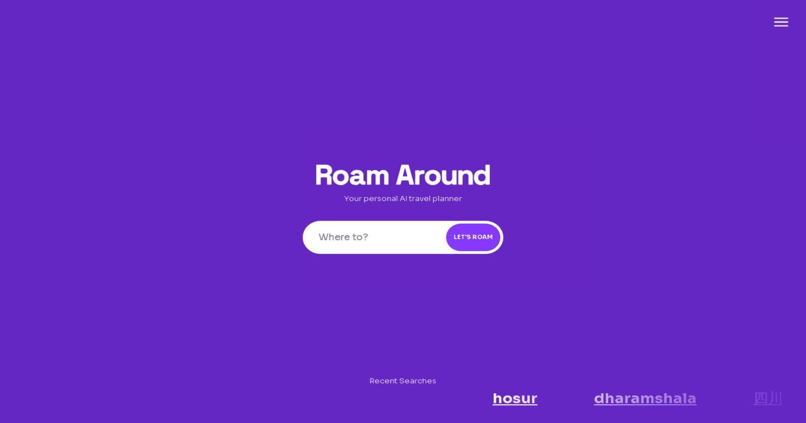 Roam Around: Unleash Personalized Travel Adventures with AI-Powered Planning